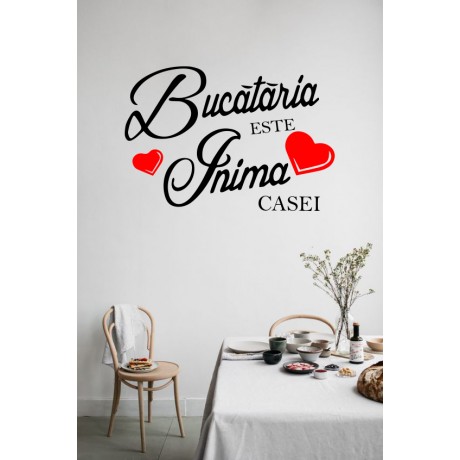 Sticker Citat "Bucataria Casei"